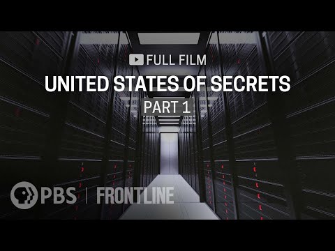 United States of Secrets: Part One (full documentary) | FRONTLINE