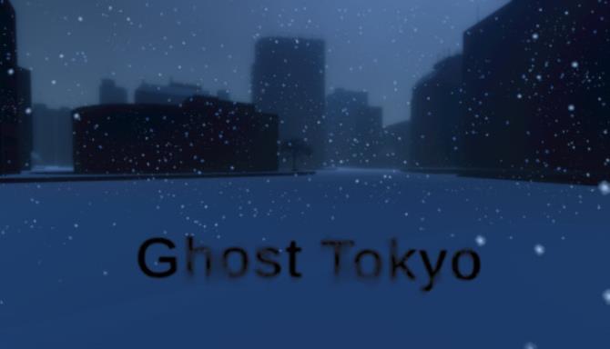 Ghost Tokyo Free Download