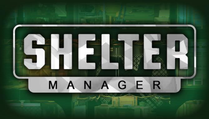 Shelter Manager Free Download