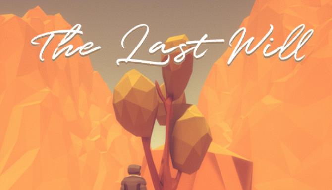 The Last Will Free Download