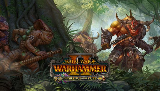 Total War WARHAMMER II The Silence and The Fury Free Download