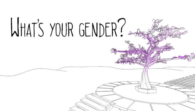 What's Your Gender? Free Download
