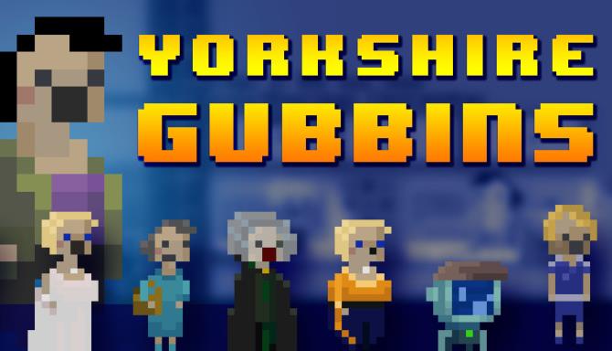 Yorkshire Gubbins Free Download