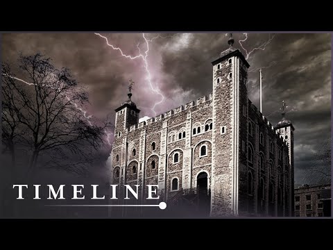 The Grim Haunted History Of England's Tower Of London | Historic Hauntings | Timeline