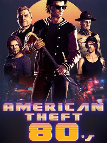 American Theft 80s – v1.1.02 (The Rich Neighborhood Update)