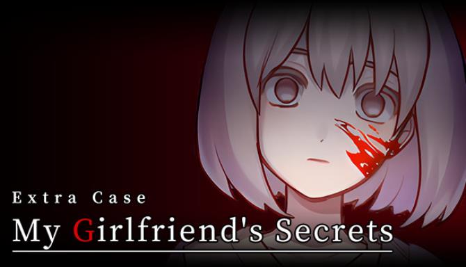 Extra Case: My Girlfriend's Secrets Free Download