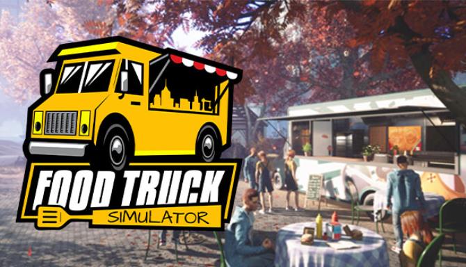 Food Truck Simulator Free Download