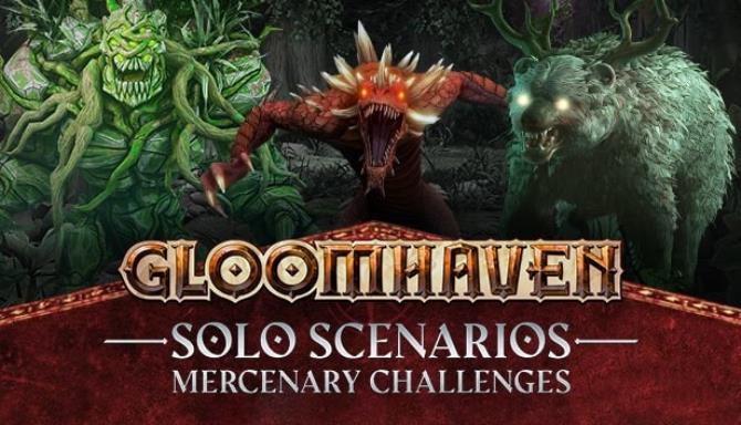 Gloomhaven Solo Scenarios Mercenary Challenges Free Download