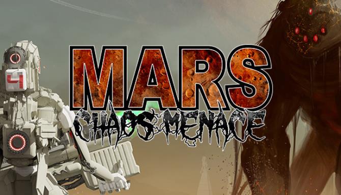 Mars: Chaos Menace Free Download