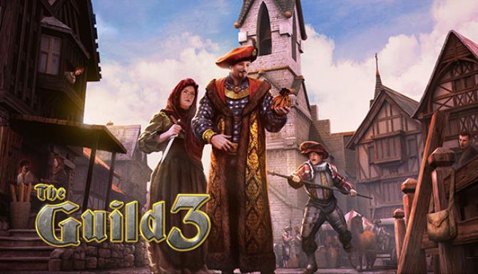 The Guild 3 v1 04 Free Download