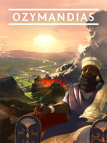 Ozymandias: Bronze Age Empire Sim – v1.0.0.3