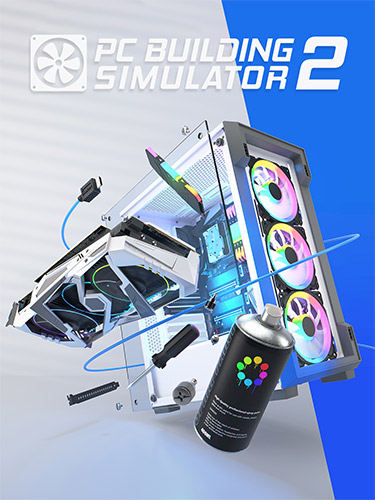 PC Building Simulator 2 – v1.00.12